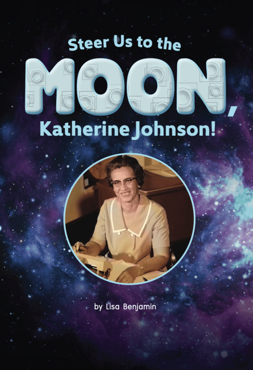 2. Steer Us to the Moon, Katherine Johnson Sampler